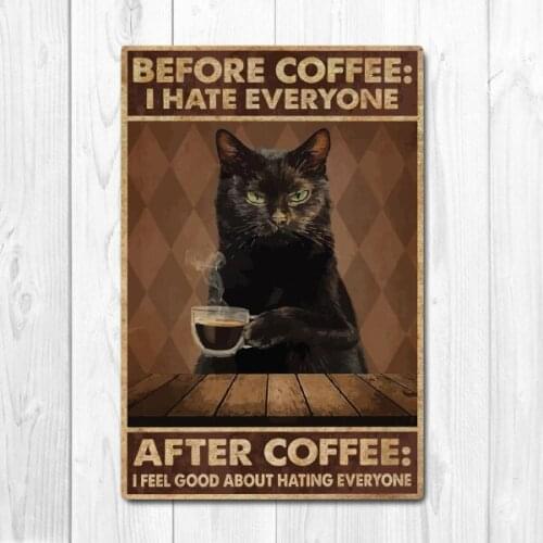 Before Coffee After Coffee Poster, Cat Poster Vintage Tin Metal Sign Bar Club Cafe Garage Wall Decor Farm Decor Art