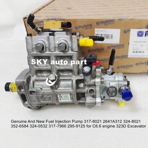 Genuine And New Fuel Injection Pump 317-8021 2641A312 324-8021 352-6584 324-0532 317-7966 295-9125 for C6.6 engine 323D Excavato