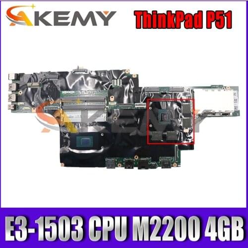 For Lenovo ThinkPad P51 laptop Mainboard with E3-1503 CPU M2200 4GB GPU tested 100% working FRU 01AV365 01AV375