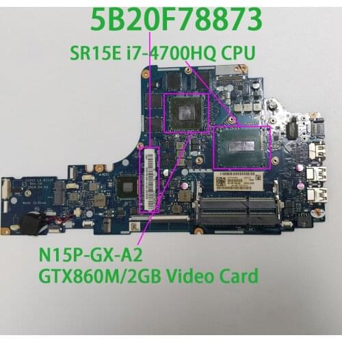 5B20F78873 w i7-4700HQ CPU GTX860M/2GB Graphics ZIVY2 LA-B111P for Lenovo Y50-70 NoteBook PC Laptop Motherboard Mainboard