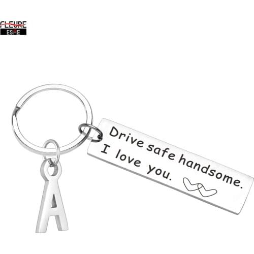 Drive Safe Handsome Initials Keychain I Love You Couples Car Key Chains Lettering A-Z Keyrings Husband Boyfriend Birthday Gift
