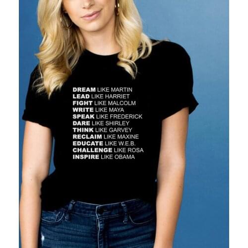 Dream Like Martin Graphic Tees Women Lead Like Ladies Tops 2021 Harajuku Letter Graphic T Shirts O-Neck Kawaii Clothes Black