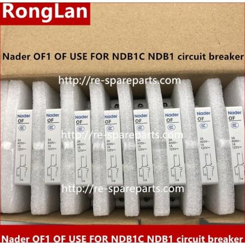 The letter Nader OF1 OF circuit breaker auxiliary contact used to ensure genuine in NDB1C NDB1 circuit breaker auxiliary-10PCS
