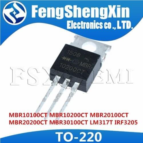 10PCS MBR10100CT MBR10200CT MBR20100CT MBR20200CT MBR30100CT LM317T IRF3205 Transistor TO-220 TO220 MBR20100 MBR20200 MBR30100