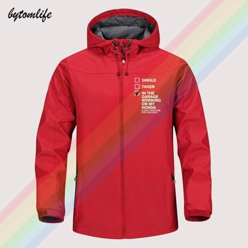 Working On My Honda Funny Biker Autumn Winter Sailing Hiking Outdoor Hooded Windproof Jacket Men Top Quality Soft Asian Size