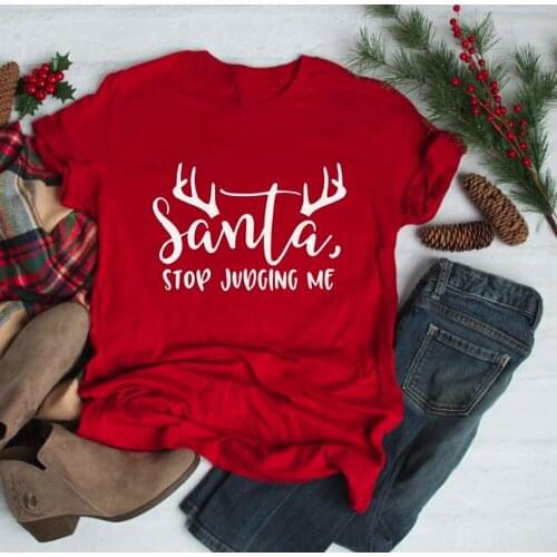 Santa Stop Judging Me funny Merry Christmas Shirt deer graphic women fashion holiday party tumblr t-shirt goth tee top- K173