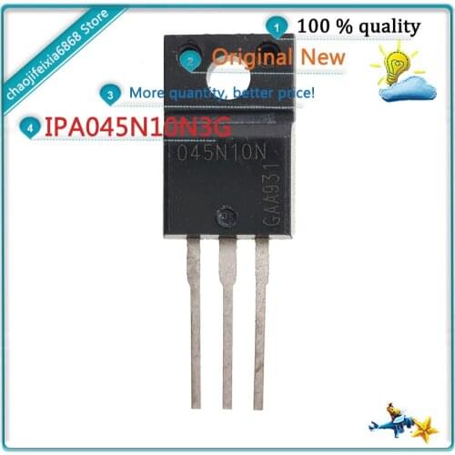 10pcs-50pcs/lot! IPA045N10N3G 045N10N TO-220 O45N10N3G 045N10N3G64A 100V TO220 field effect transistor NEW ORIGINAL