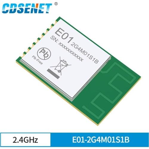 2.4GHz SIP Wireless IOT RF Transceiver Module GFSK SMD CDSENET E01-2G4M01S1B Built-in PCB Antenna Long Distance 200m CE FCC