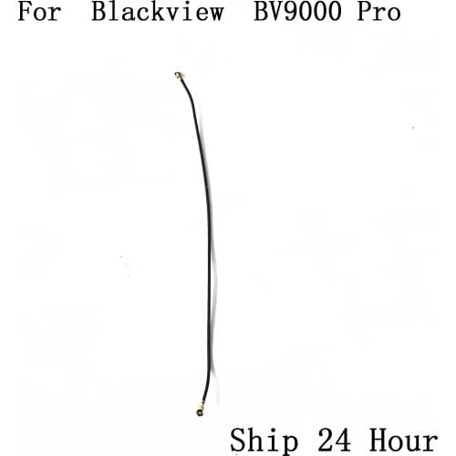 Blackview BV9000 Pro Used Phone Coaxial Signal Cable For Blackview BV9000 Pro MTK6757 Octa Core 5.7"