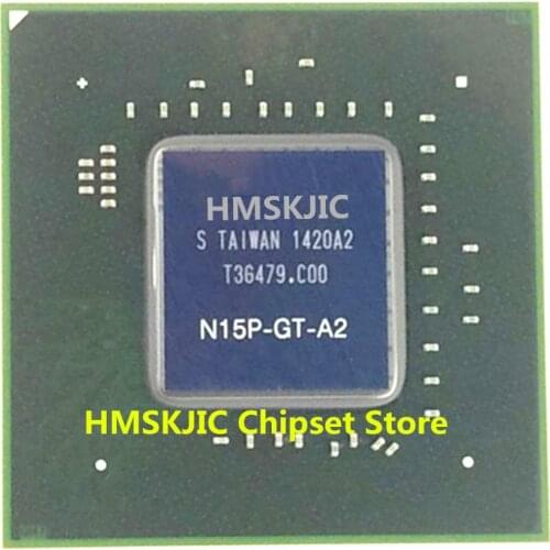 100% test very good product N15P-GT-A2 N15P GT A2 reball BGA chipset