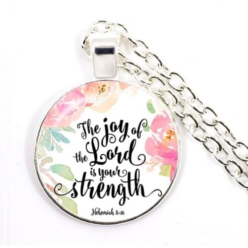 Nehemiah 8:10 The Joy of The Lord is Your Strength Bible Verses Nursery Verse Necklace Fashion Jewelry Religion Pendant