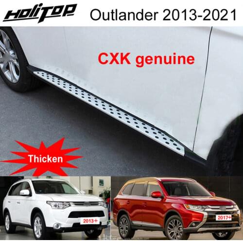Running board foot pedal side step nerf bar for Mitsubishi Outlander 2013-2020,CXK genuine,full refund if can not stand 4persons