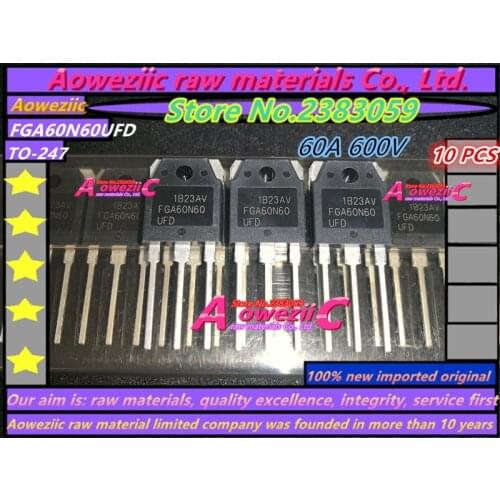 Aoweziic 100% new imported original FGA40N60UFD FGA40N60 FGA60N60UFD FGA60N60 FGA50N100BNTD2 FGA180N33AT TO-247 transistor