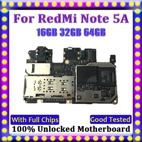 Good Tested MainBoard For xiaomi Redmi Note 5A Motherboard,High Quality For Redmi Note 5A HongMi Note 5A Logic Board With Chips