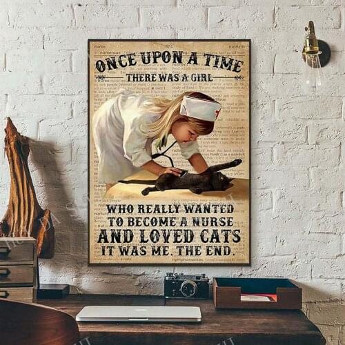 Once upon a time there was a girl who really wanted to become a nurse and love cats,Nurse Poster, Nurse Registered gift
