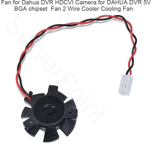 Brand New For Dahua DVR HDCVI Camera DAHUA DVR 5V BGA Chipset 2 Wire Cooler Cooling Fan