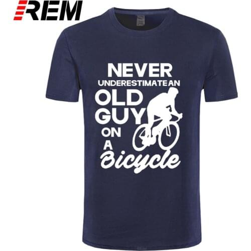 REM Never Underestimate Old Guy T Shirt Cycling Bike Cyclist Mens Gift Idea Cool Casual Pride T-shirt Men Colors Fashion Tshirt