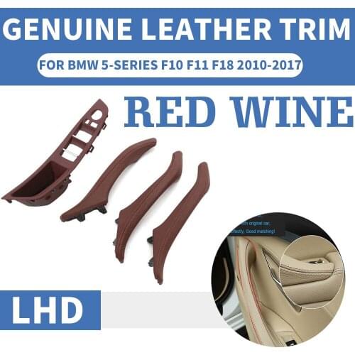4PCS Genuine Leather Left Hand Drive LHD For BMW 5 series F10 F11 F18 Wine Car Interior Door Handle Inner Panel Pull Trim Cover