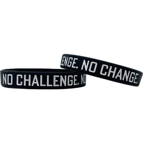 300pcs Motivational NO CHALLENGE NO CHANGE Silicone Bracelets Rubber Wristbands Free Shipping by DHL