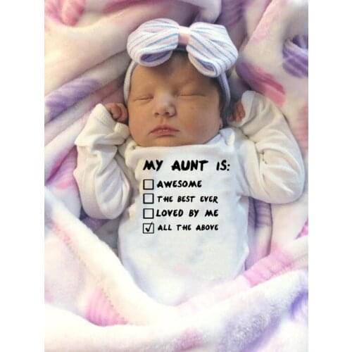 My Aunt Is All The Above Newborn Long Sleeve Romper Toddler Baby Boys Girls Autunm Spring Fashion Jumpsuit Clothes Infant Outfit