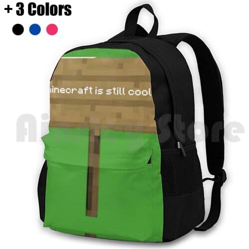 Is Still Cool Outdoor Hiking Backpack Riding Climbing Sports Bag Video Games Video Game Gamer Hysroflask Jacket