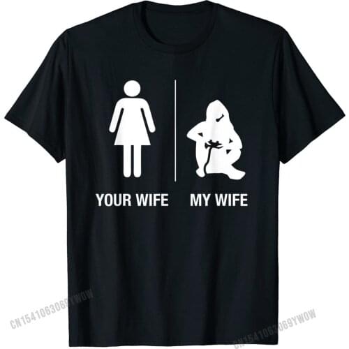 Mens Your Wife My Wife Gamer Shirt, Funny Gaming Husband Gift Cotton Youth Tops T Shirt Comics T Shirt Printed Coupons