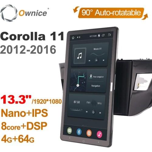 1920*1080 Android 10.0 Ownice 13.3 Inch Rotation Autoradio for Toyota Corolla 11 2012 - 2016 Car Radio Auto GPS Multimedia