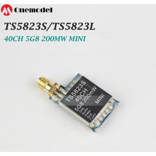 Onemodel/TS5823S 40CH 5G8 TS5823L 5.8G 200mW MINI 40 Channel AV Transmitter For Multicopter FPV Racing Drone