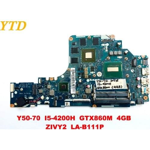 Original for Lenovo Y50-70 laptop motherboard Y50-70 I5-4200H GTX860M 4GB ZIVY2 LA-B111P tested good free shipping