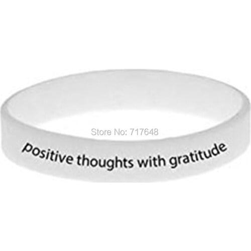 100pcs positive thoughts with gratitude wristband silicone bracelets free shipping by epacket A
