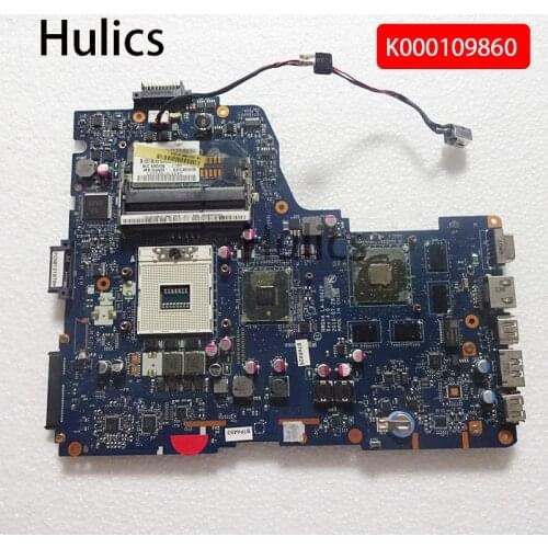 Hulics Original Laptop Motherboard For Toshiba Satellite A660 660 665 A665 Motherboard K000109860 NWQAA LA-6062P PGA988 DDR3