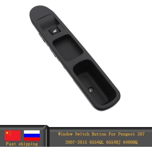4 Pins Electric Power Side Window Switch Button For Peugeot 207 2007-2015 6554QL 6554HJ 6490HQ