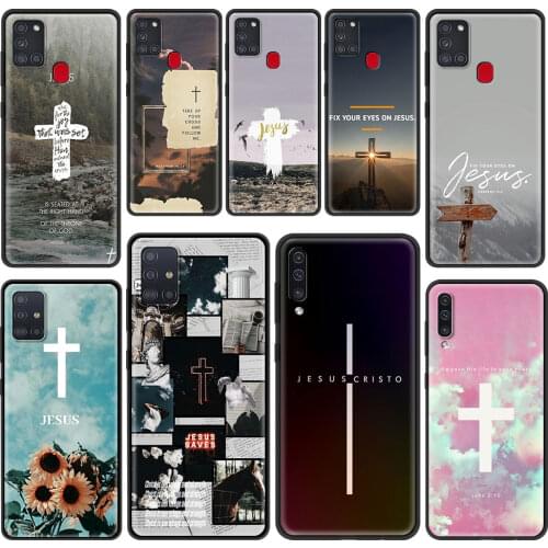Faith Christian Religious Jesus Phone Case For Samsung Galaxy A51 A71 A21s A31 A41 A01 A11 A42 A12 A32 A52 A72 A02s Cover Coque