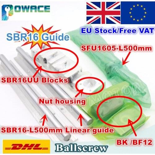 SFU1605 L500mm Ball screw + 2Pcs linear guide SBR16 L500mm + 4Pcs SBR16UU + BK/BF12