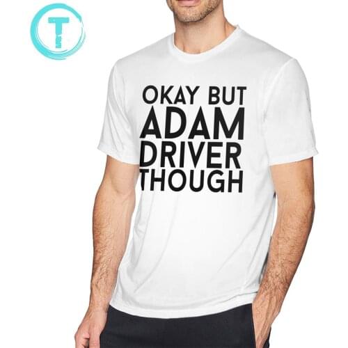 Adam Driver T Shirt Adam Driver T-Shirt Short-Sleeve 100 Percent Cotton Tee Shirt Funny Streetwear Tshirt
