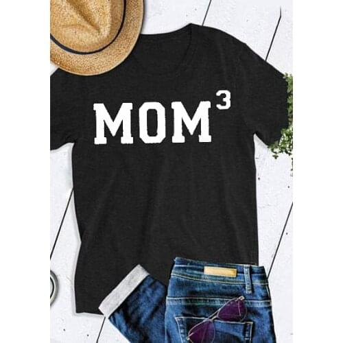 Mom 3 Tumblr Shirt Casual Graphic Funny Ladies Tops O-Neck High Quality Clothing T-Shirt Mothers Day Popular t shirt Girl tees