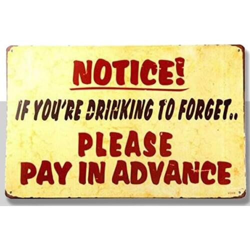 If You'Re Drinking To Forget 12" X 8" Vintage Metal Tin Sign