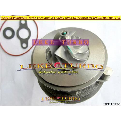 Free Ship BV39 54399880011 54399700011 Turbo cartridge Turbocharger CHRA Core For AUDI A3 Caddy Altea Golf Passat BJB BKC 1.9L
