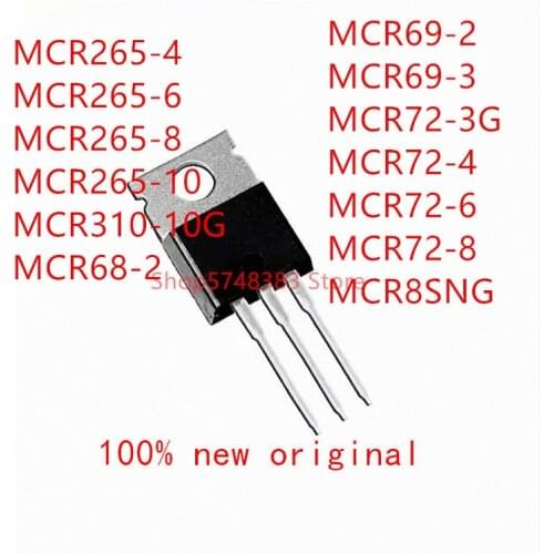 10PCS MCR265-4 MCR265-6 MCR265-8 MCR265-10 MCR310-10G MCR68-2 MCR69-2 MCR69-3 MCR72-3G MCR72-4 MCR72-6 MCR72-8 MCR8SNG TO-220