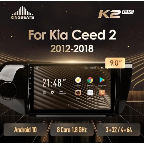 KingBeats Android 10 Octa-Core head unit HU 4G in Dash Car Radio Multimedia Video Player Navigation GPS For Kia CEED Ceed 2 JD 2012 - 2018 no dvd 2 din Double Din Android Car Stereo 2din DDR4