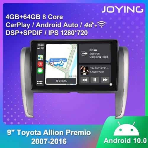 JOYING Android 10.0 Head Unit 9 Inch Car Radio Bluetooth Support Gps And Rear Camera Carplay For Toyota Allion Premio 2007-2016