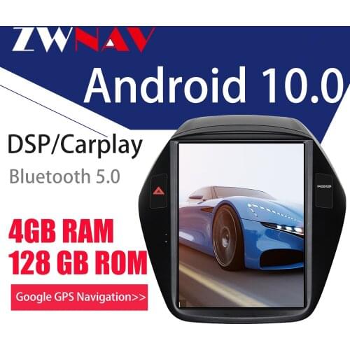 ZWNAV IPS Vertical screen Android 10 4G128G For Hyundai IX35 2009-2015 Car GPS Navigation Multimedia Player Stereo Auto Radio