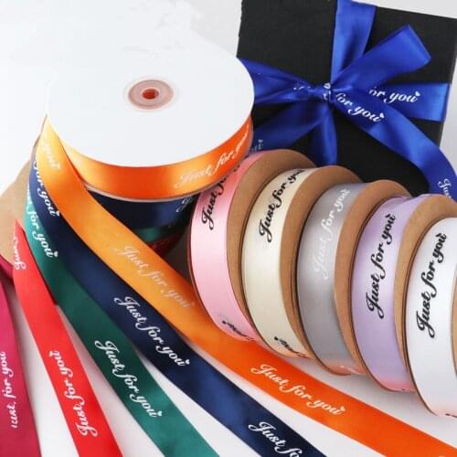 25MM Just For You Printed Polyester Ribbon for Wedding Christmas Party Valentine Gifts Decorations DIY Bows Wrapping Accessories