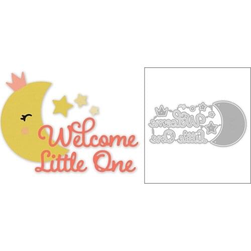 2020 Hot New English Word Welcome Little One moon Blessing Metal Cutting Dies Foil and Scrapbooking For Card Making no stamps