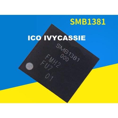 SMB1381 Charger IC For Xiaomi 6 note2 MIX2 Charging Chip USB Control IC