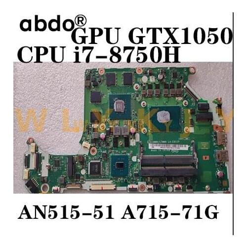 For ACER AN515-51 A715-71G laptop motherboard LA-E911P motherboard upgrade i7-8750H GTX1050TI tested 100% work compatibility
