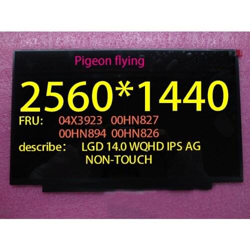 New original LXL Thinkpad x1 Carbon 2nd/3rd gen(20A7 20A8 20BS 20BT)LCD screen 14.0"40pin 2560*1440(WQHD) FRU 04X3923 00HN827