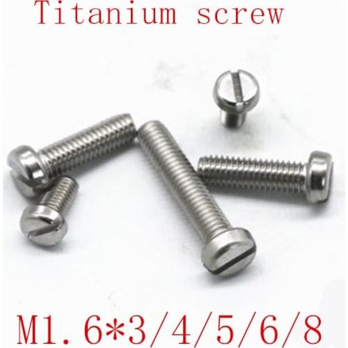 20pcs DIN84 titanium screw M1.6*2/3/4/5/6/8/10 titanium cheese head slotted screw