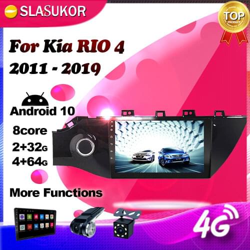 Android Multimedia Video Player For KIA RIO 4 x-line 2011 2012 -2016 2019 DSP 4G Car Radio Navigation GPS 2G+32G No 2 din DVD