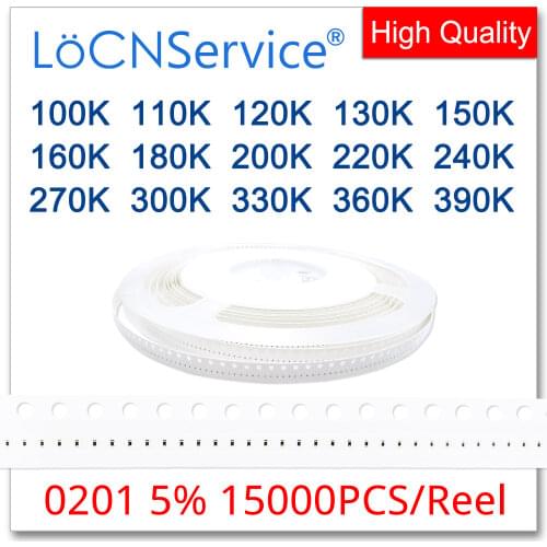 LoCNService 0201 J 5% 15000pcs 100K 110K 120K 130K 150K 160K 180K 200K 220K 240K 270K 300K 330K 360K 390K smd resistor OHM